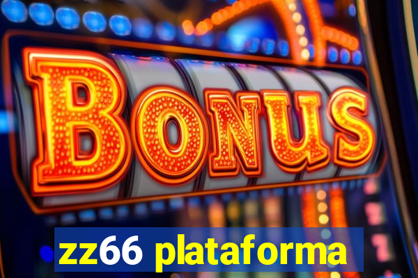 zz66 plataforma